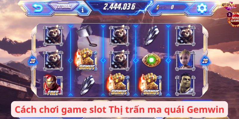 Cách chơi game slot Thị trấn ma quái Gemwin