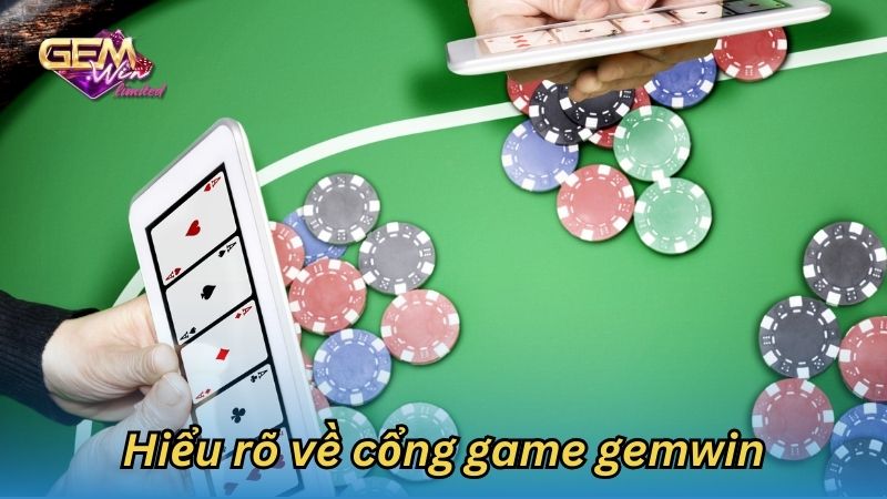 Phân tích các chiến thuật chơi hiệu quả ở cổng game gemwin 1 cong-game-gemwin